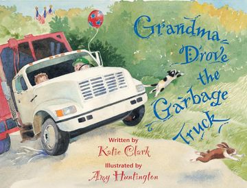 portada grandma drove the garbage truck (en Inglés)
