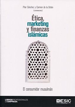 portada Ética, marketing y finanzas islámicas (Libros profesionales)