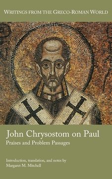 portada John Chrysostom on Paul: Praises and Problem Passages (en Inglés)