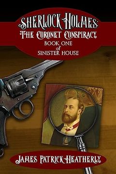 portada Sherlock Holmes: The Coronet Conspiracy (The Sinister House) (en Inglés)