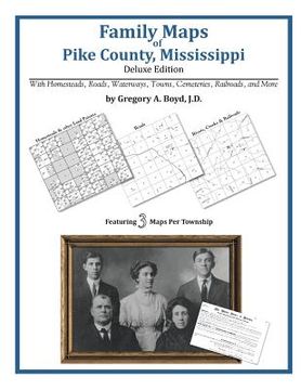 portada Family Maps of Pike County, Mississippi (en Inglés)