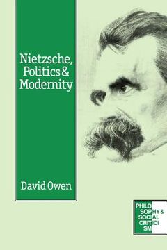 portada nietzsche, politics and modernity (en Inglés)