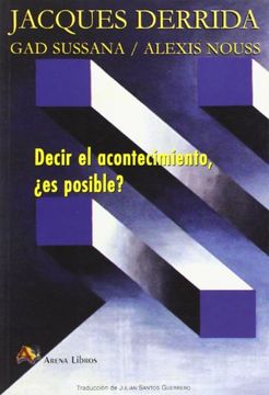 portada Decir el Acontecimiento,¿ Es Posible? (in Spanish)