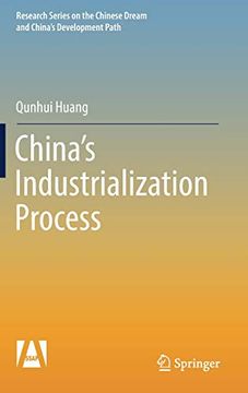 portada China's Industrialization Process (Research Series on the Chinese Dream and China’S Development Path) (en Inglés)