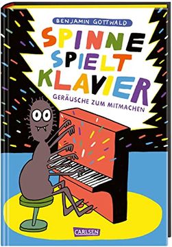 portada Spinne Spielt Klavier: Geräusche zum Mitmachen (en Alemán)