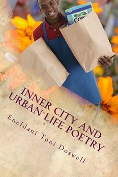 portada Inner City and Urban Life Poetry: Reflections in Poetry (in English)