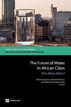portada the future of water in african cities: why waste water?