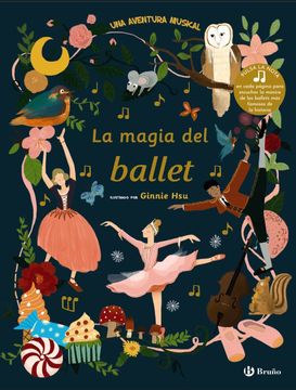 portada La Magia del Ballet: Una Aventura Musical (in Spanish)