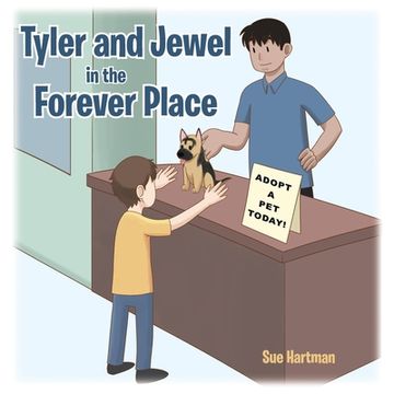 portada Tyler and Jewel in the Forever Place (en Inglés)