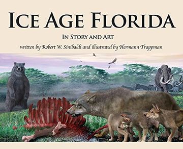 portada Ice age Florida: In Story and art (en Inglés)