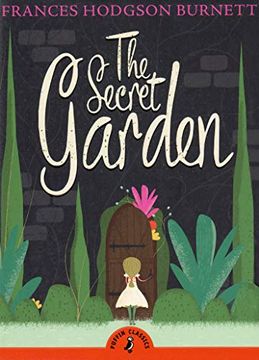 portada The Secret Garden: Frances Hodgson Burnett (Puffin Classics) 