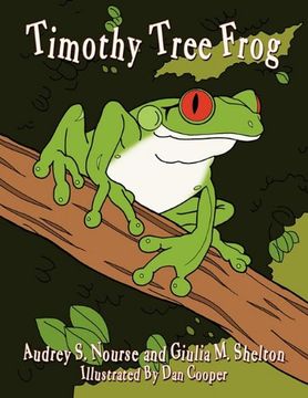 portada Timothy Tree Frog 
