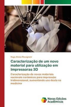portada Caracterização de um Novo Material Para Utilização em Impressoras 3d (in Portuguese)