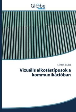 portada Vizuális alkotástípusok a kommunikációban (Hungarian Edition)