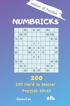 portada Master of Puzzles - Numbricks 200 Hard to Master Puzzles 10x10 Vol. 14 (en Inglés)