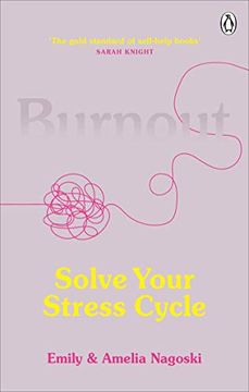 portada Burnout: Solve Your Stress Cycle (en Inglés)