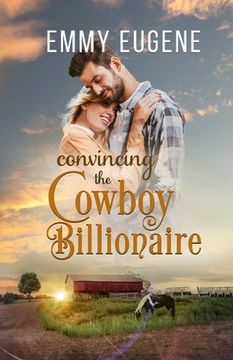 portada Convincing the Cowboy Billionaire (en Inglés)