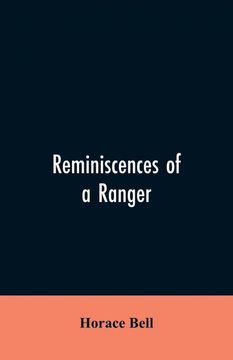 portada Reminiscences of a Ranger (en Inglés)