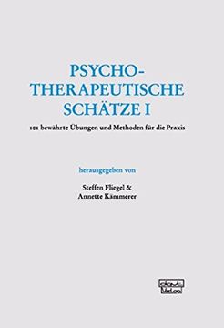 portada Psychotherapeutische Schätze: 101 Bewährte Übungen und Methoden für die Praxis (en Alemán)