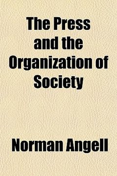portada the press and the organization of society