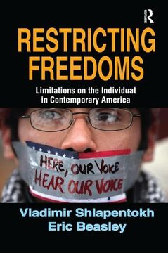 portada Restricting Freedoms: Limitations on the Individual in Contemporary America (en Inglés)