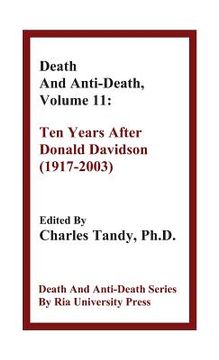 portada Death and Anti-Death, Volume 11: Ten Years After Donald Davidson (1917-2003) (in English)