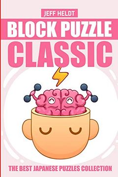 portada Block Puzzle Classic: Heyawake Puzzles - the Best Japanese Puzzles Collection (Logic Puzzle Books) (en Inglés)