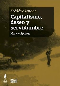 portada Capitalismo, deseo y servidumbre