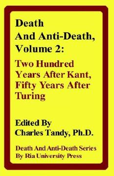portada death and anti-death, volume 2: two hundred years after kant, fifty years after turing