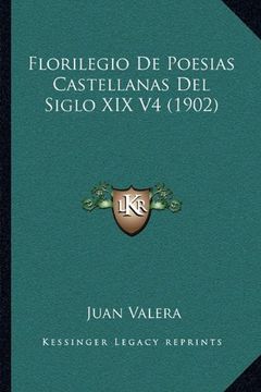 portada Florilegio de Poesias Castellanas del Siglo xix v4 (1902)