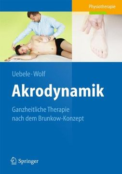portada Akrodynamik: Ganzheitliche Therapie Nach dem Brunkow-Konzept (en Alemán)