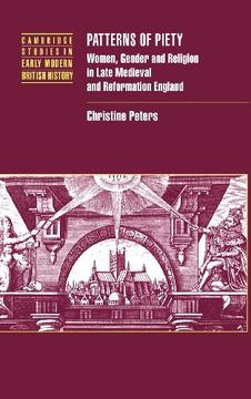 portada Patterns of Piety: Women, Gender and Religion in Late Medieval and Reformation England (Cambridge Studies in Early Modern British History) (en Inglés)