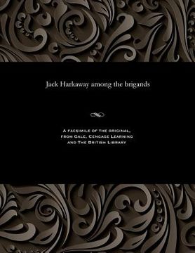 portada Jack Harkaway Among the Brigands (en Inglés)