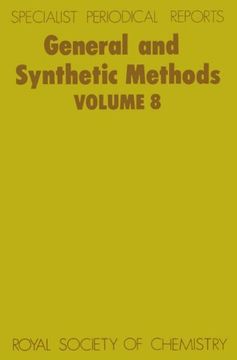 portada General and Synthetic Methods: Volume 8 (in English)