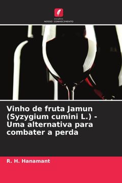 portada Vinho de Fruta Jamun (Syzygium Cumini l. ) - uma Alternativa Para Combater a Perda
