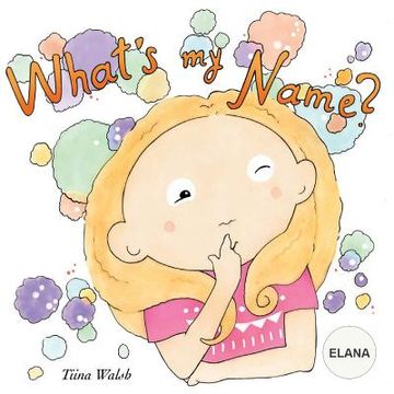portada What's my name? ELANA (in English)