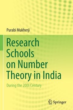 portada Research Schools on Number Theory in India: During the 20th Century (en Inglés)