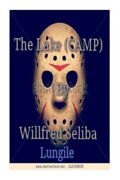 portada The Lake [Camp]: Creepy or Horror (en Inglés)