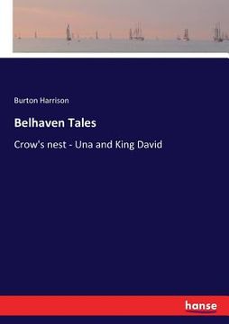 portada Belhaven Tales: Crow's nest - Una and King David (in English)