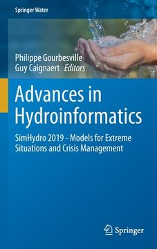 portada Advances in Hydroinformatics: Simhydro 2019 - Models for Extreme Situations and Crisis Management (en Inglés)