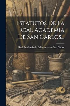 portada Estatutos de la Real Academia de san Carlos.