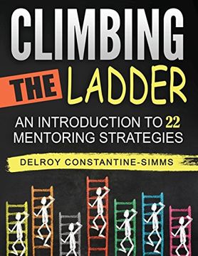 portada Climbing The Ladder: An Introduction To 22 Mentoring Strategies