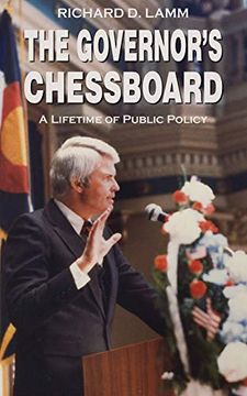 portada The Governor's Chessboard: A Lifetime of Public Policy (en Inglés)