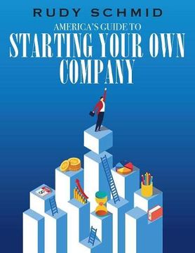 portada America's Guide to Starting Your own Company (in English)