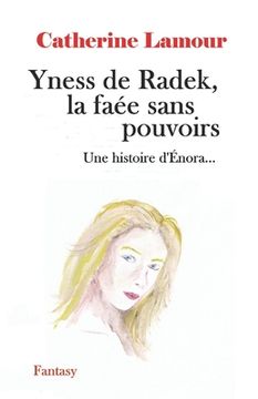portada Yness de Radek, la faée sans pouvoirs (in French)