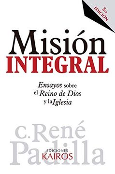 portada Misión Integral: Ensayos Sobre el Reino de Dios y la Iglesia
