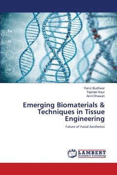 portada Emerging Biomaterials & Techniques in Tissue Engineering (en Inglés)