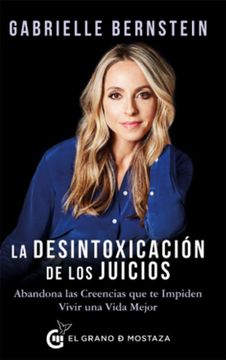 portada La Desintoxicacion de los Juicios (in Spanish)