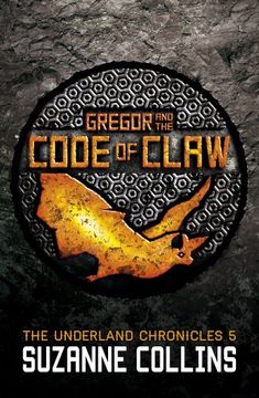 portada Gregor and the Code of Claw (Underland Chronicles The) (in English)