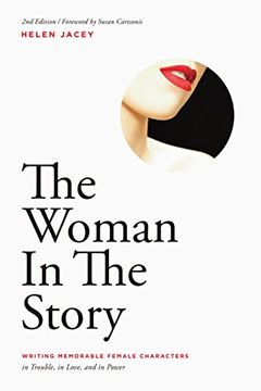 portada The Woman in the Story: Writing Memorable Female Characters